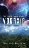 Capturée par le Roi de Voraxia