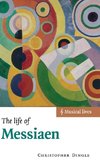 The Life of Messiaen