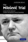 The MiloSevic Trial