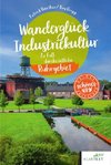 Wanderglück Industriekultur