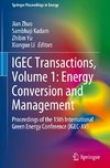 IGEC Transactions, Volume 1: Energy Conversion and Management