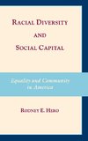 Racial Diversity and Social Capital