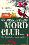 Der Donnerstagsmordclub oder Ein Teufel stirbt immer zuletzt