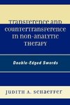 Transference and Countertransference in Non-Analytic Therapy