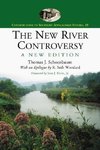 Schoenbaum, T:  The New River Controversy