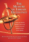 Wilson, D:  The Measure of Library Excellence