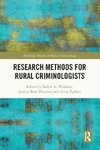 Research Methods for Rural Criminologists