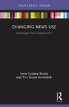 Changing News Use