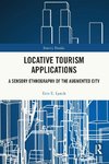 Locative Tourism Applications