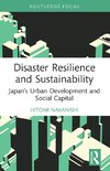 Disaster Resilience and Sustainability