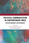 Political Communication in Contemporary India