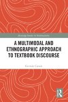 A Multimodal and Ethnographic Approach to Textbook Discourse