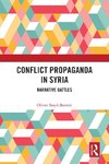 Conflict Propaganda in Syria