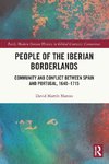 People of the Iberian Borderlands