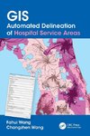 GIS Automated Delineation of Hospital Service Areas