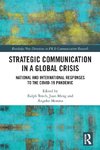 Strategic Communication in a Global Crisis