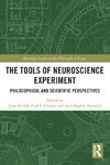 The Tools of Neuroscience Experiment