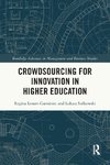 Crowdsourcing for Innovation in Higher Education