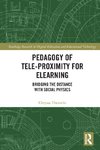 Pedagogy of Tele-Proximity for eLearning