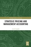 Strategic Pricing and Management Accounting