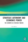 Strategic Autonomy and Economic Power