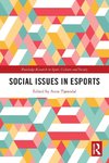 Social Issues in Esports