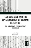 Technocracy and the Epistemology of Human Behavior