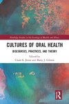 Cultures of Oral Health