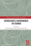 Democratic Governance in Taiwan