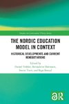 The Nordic Education Model in Context