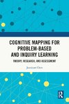 Cognitive Mapping for Problem-based and Inquiry Learning