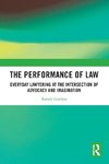 The Performance of Law