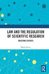 Law and the Regulation of Scientific Research