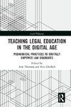 Teaching Legal Education in the Digital Age