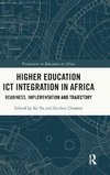 Higher Education ICT Integration in Africa