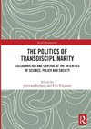 The Politics of Transdisciplinarity