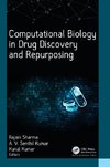 Computational Biology in Drug Discovery and Repurposing