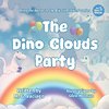 The Dino Clouds Party