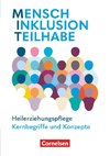 MIT - Mensch Inklusion Teilhabe - Heilerziehungspflege. Zu allen Bänden: Kernbegriffe und Konzepte - Handbuch