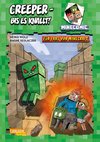 Minecraft: Creeper - bis es knallt!