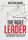 The Agile Leader