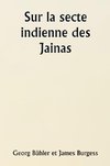 Sur la secte indienne des Jainas