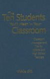 Gill, V: Ten Students You'll Meet in Your Classroom