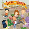 Lucas and Emily's Gardening Adventure