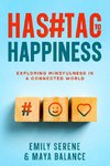 Hashtags to Happiness