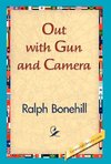 Out with Gun and Camera