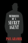 Memories of a Secret Agent