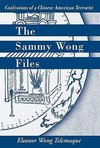 The Sammy Wong Files