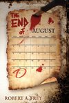 The End of August