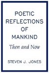 Poetic Reflections of Mankind